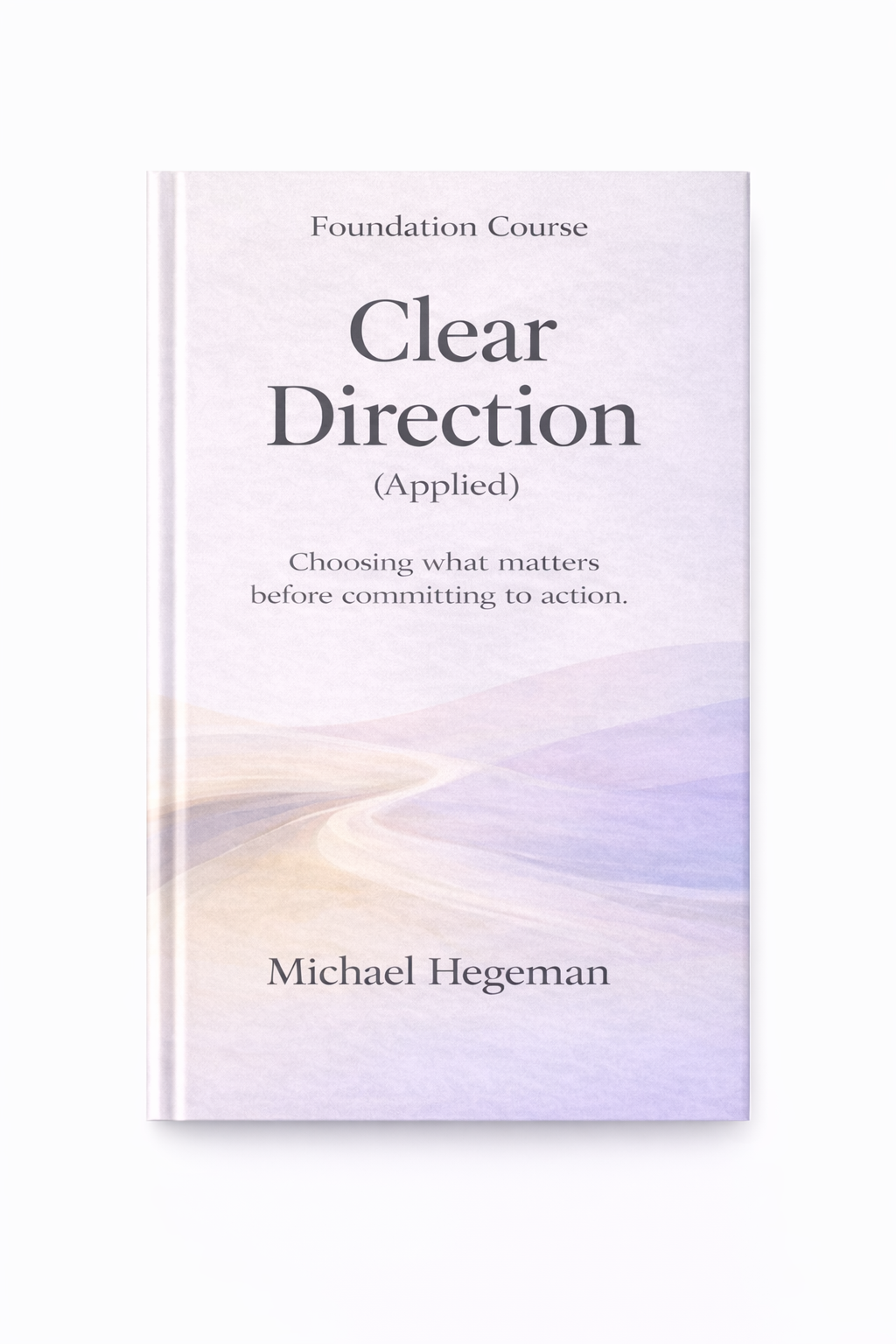 Foundation Course - Clear Direction (Applied)